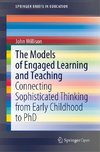 The Models of Engaged Learning and Teaching