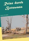 Reise durch Botswana