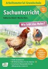 Arbeitsmaterial Grundschule. Sachunterricht. Wie lebt das Huhn?