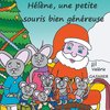 Hélène, une petite souris bien généreuse