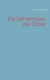 Die Geheimnisse der Götter