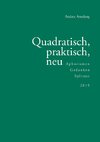 Quadratisch, praktisch, neu