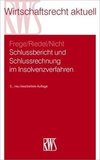 Schlusbericht und Schlussrechnung im Insolvenzverfahren