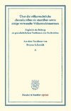 Über die völkerrechtliche clausula rebus sic stantibus sowie einige verwandte Völkerrechtsnormen.