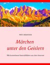 Märchen unter den Geislern