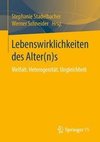 Lebenswirklichkeiten des Alter(n)s