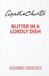 Butter in a Lordly Dish