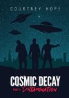 Cosmic Decay