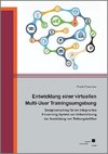 Eine virtuelle Multi-User Trainingsumgebung