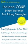 Indiana CORE School Librarian - Test Taking Strategies