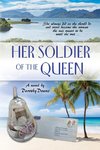 Her Soldier of the Queen