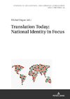 Translation Today: National Identity in Focus