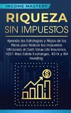 Riqueza sin impuestos