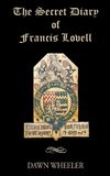 The Secret Diary of Francis Lovell