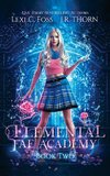 Elemental Fae Academy