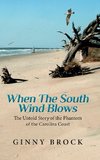 When the South Wind Blows