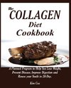 The Collagen Diet Cookbook