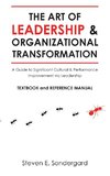 The Art of Leadership and Organizational Transformation