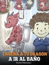 Enseña a Tu Dragón a Ir al Baño