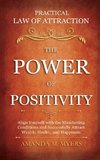 Practical Law of Attraction | The Power of Positivity