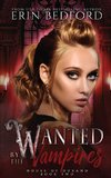 Wanted by the Vampires