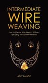 Intermediate Wire Weaving