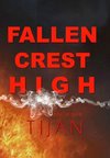 Fallen Crest High (Special Edition)