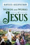 WORDS AND WORKS OF JESUS