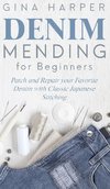 Denim Mending for Beginners