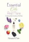 Essential Oils And More