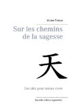 Sur les chemins de la sagesse