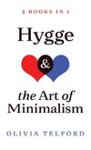 Hygge and The Art of Minimalism