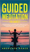 Guided Meditation For Anxiety