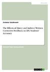 The Effects of Direct and Indirect Written Corrective Feedback on EFL Students' Accuracy