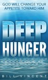 Deep Hunger (Pocket Size)