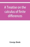 A treatise on the calculus of finite differences