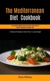 The Mediterranean Diet  Cookbook