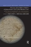 Selections from Subh al-A'sh¿ by al-Qalqashandi, Clerk of the Mamluk Court