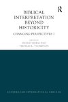 Biblical Interpretation Beyond Historicity