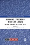 Claiming Citizenship Rights in Europe