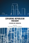 Exploring Republican Freedom