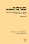 The Imperial History of China