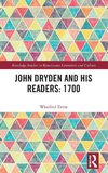 John Dryden and His Readers