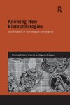 Knowing New Biotechnologies