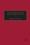 Lewis Carroll and the Victorian Stage