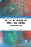 Military Pilgrimage and Battlefield Tourism