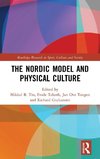 The Nordic Model and Physical Culture