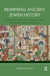 Rewriting Ancient Jewish History