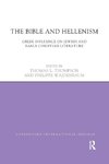 The Bible and Hellenism