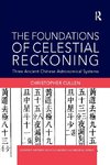 The Foundations of Celestial Reckoning